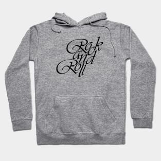 Rock And Roll Hoodie